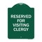 Signmission Designer Series Reserved for Visiting Clergy, Green & White Aluminum Sign, 18" x 24", GW-1824-23169 A-DES-GW-1824-23169 - alternate 1